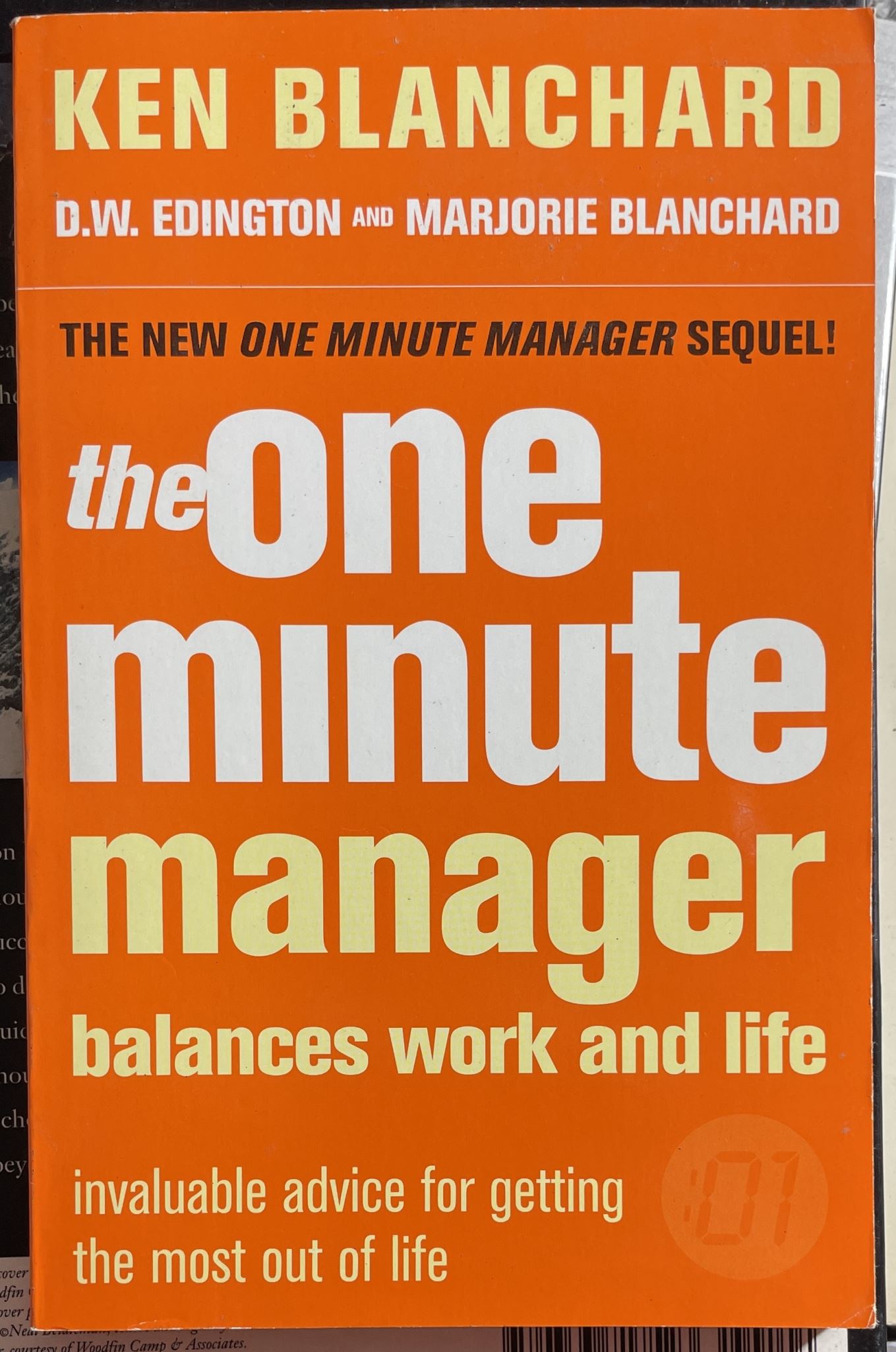 The One Minute Manager Balances Work and Life: Invaluable Advice for Getting